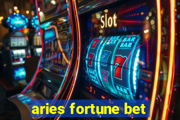 aries fortune bet